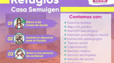 Casas Semuigen brindan refugio y atención integral