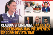 Revista Time reconoce a Claudia Sheinbaum como una de las 100 personas más influyentes de 2026