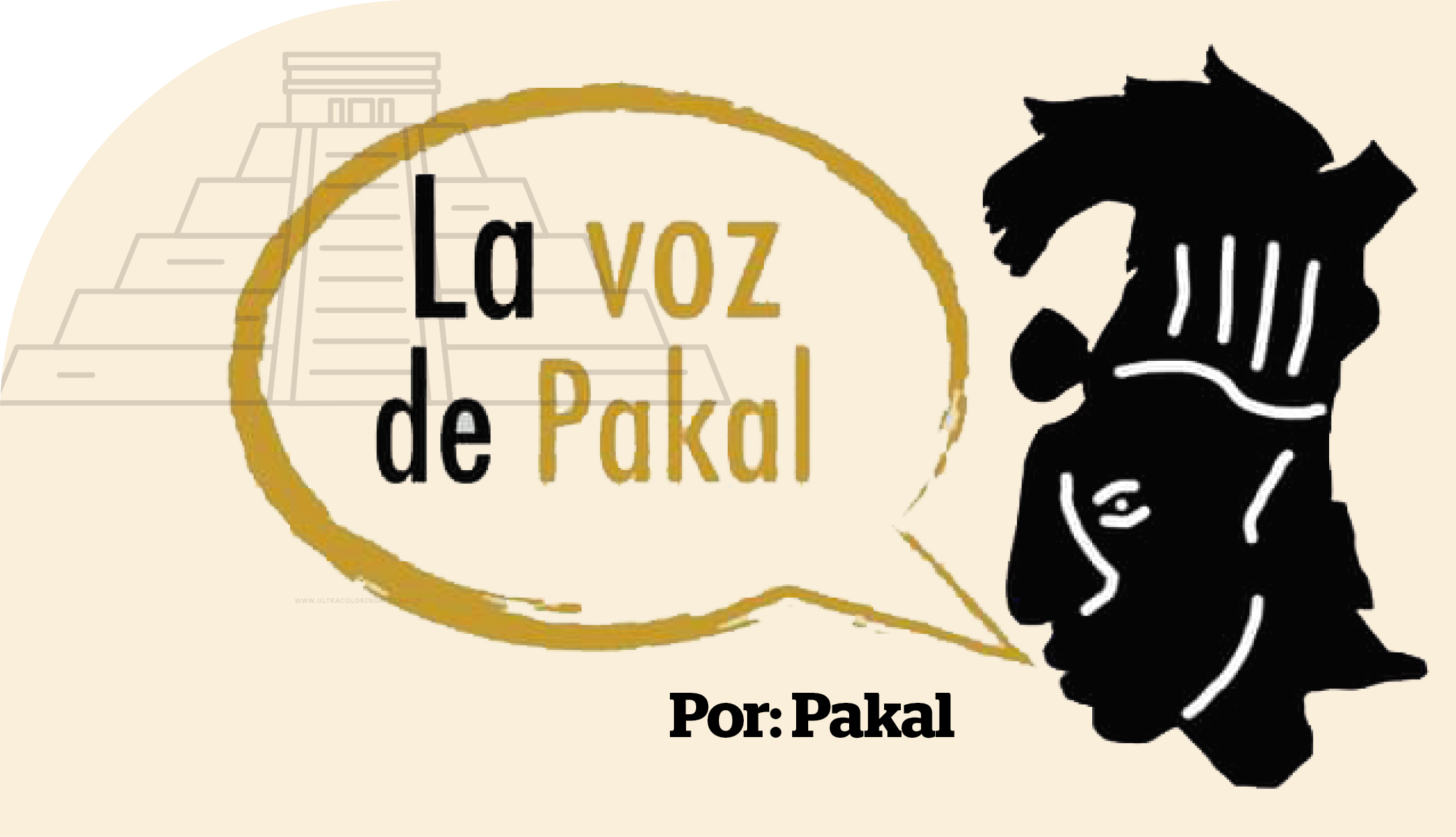  La Voz de Pakal