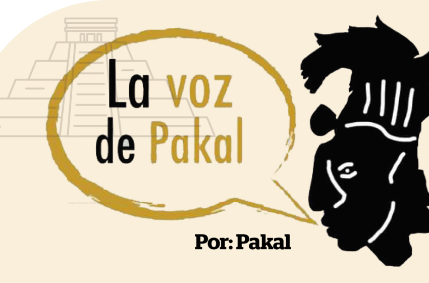  La Voz de Pakal